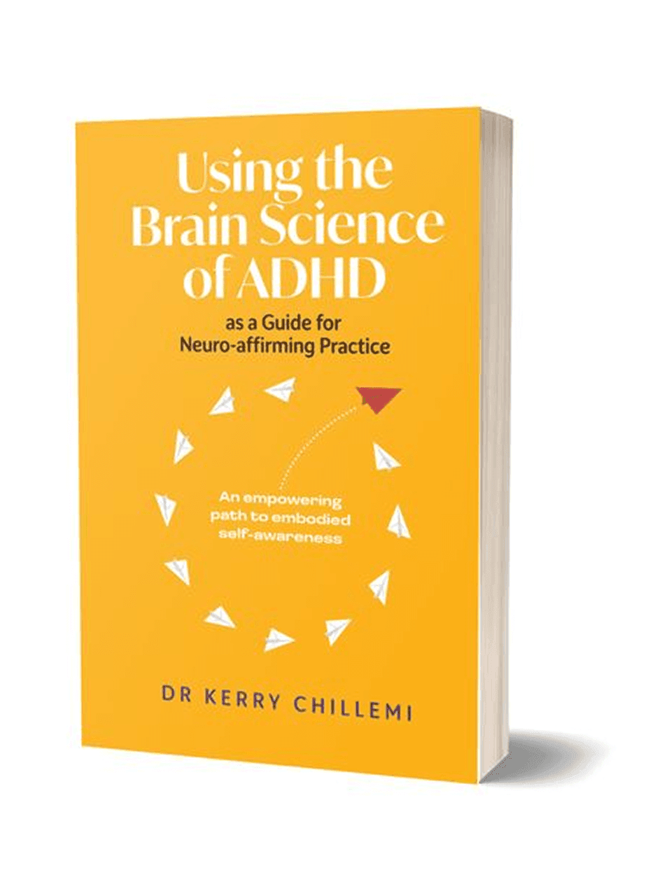 USING THE BRAIN SCIENCE OF ADHD AS A GUIDE FOR NEURO-AFFIRMING PRACTICE